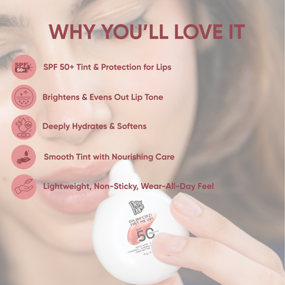 Oh My Lipz!! Tint Me Up! with SPF 50 , PA ++++